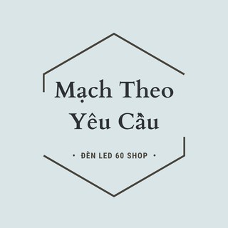 Mạch Theo Yêu Cầu