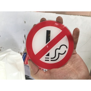 Bảng báo cấm hút thuốc, no smoking hình tròn làm bằng mica