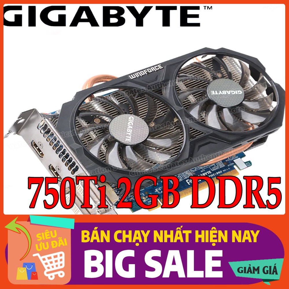 Card màn hình Gigabyte GTX750 Ti 2Gb D5 Duafan