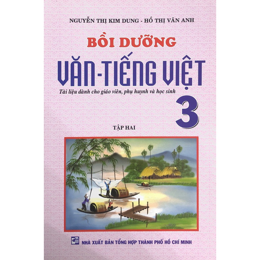 Sách - Bồi Dưỡng Văn - Tiếng Việt Lớp 3 - Tập 2