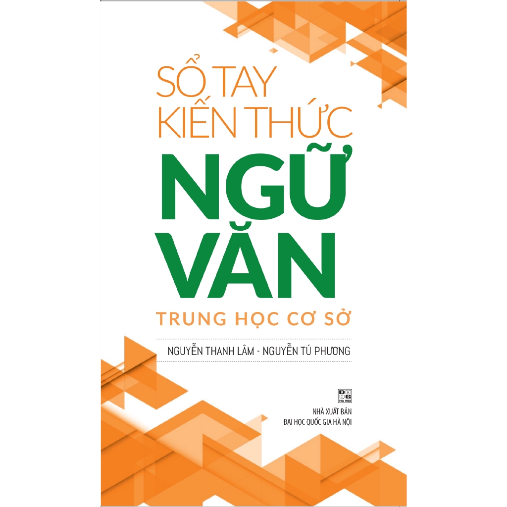 Sách - Sổ Tay Kiến Thức Ngữ Văn Trung Học Cơ Sở