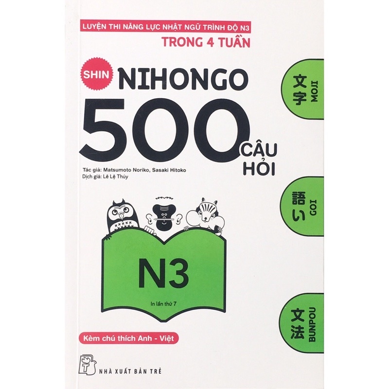 Sách- Luyện Thi Năng Lực Nhật Ngữ - Shin Nihongo 500 Câu Hỏi Trình Độ N3