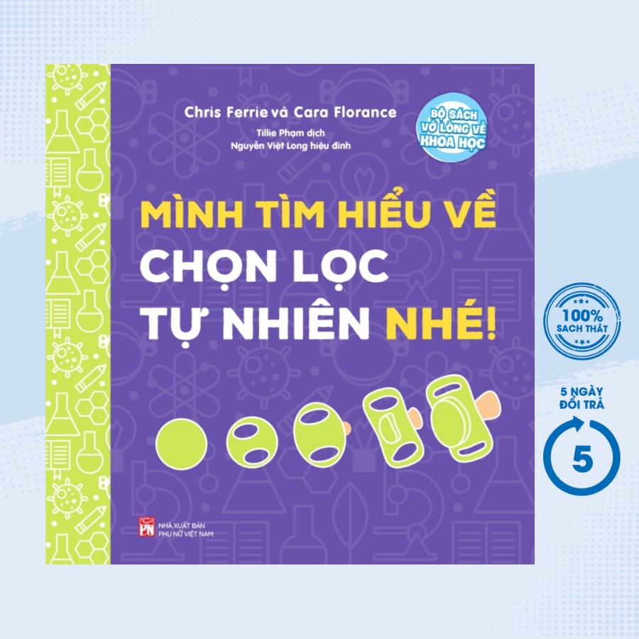 Sách - Bộ Sách Vỡ Lòng Về Khoa Học - Mình Tìm Hiểu Về Chọn Lọc Tự Nhiên Nhé! - PNU