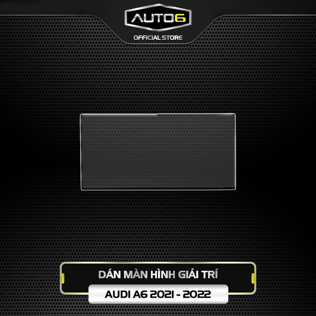 Bộ chi tiết Film PPF trong suốt dán xe AUDI A6 2021-2023 chống xước bảo vệ nội thất ô tô - AUTO6