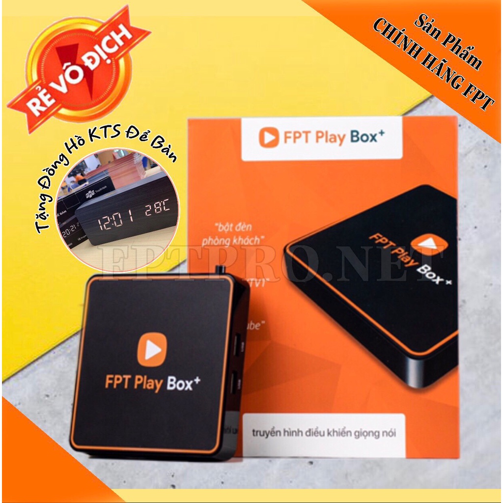 FPT Play Box+ [TẶNG ĐỒNG HỒ KTS ĐỂ BÀN] - Tivi Box - Hệ điều hành AndroidTV 10