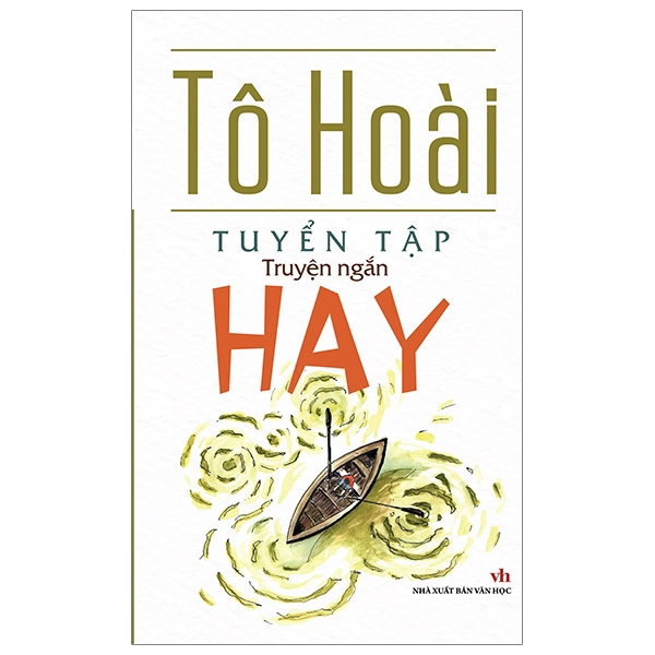 Sách - Tô Hoài - Tuyển Tập Truyện Ngắn Hay