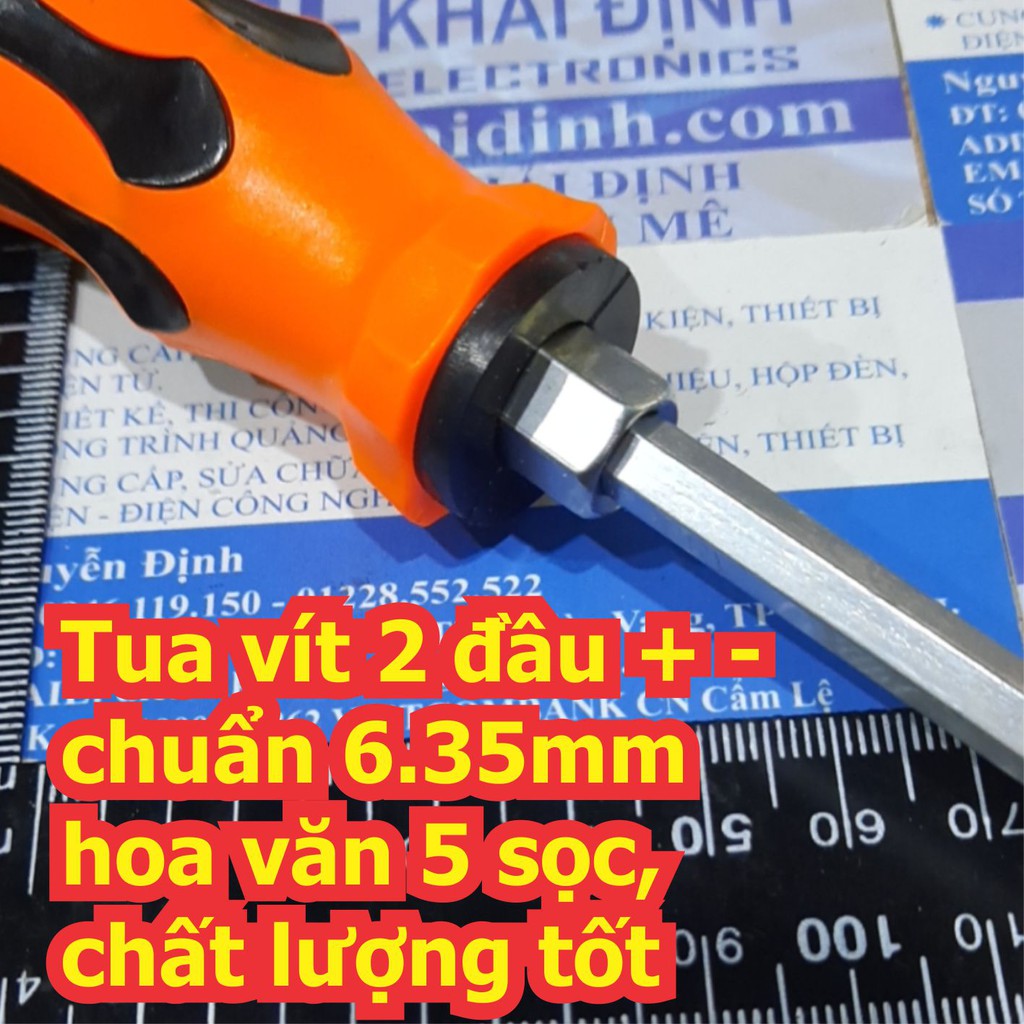 Tuốc nơ vít tua vít tô vít 2 đầu + - chuẩn 6.35mm hoa văn 5 sọc, chất lượng tốt kde6681