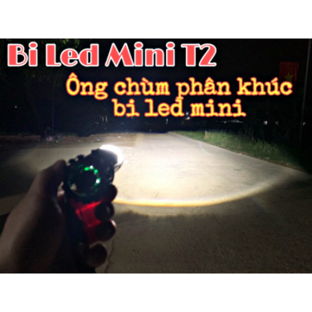 ĐÈN Bi Led T2 Mini H4 Ông TRÙM Phân Khúc ( 1 BÓNG )