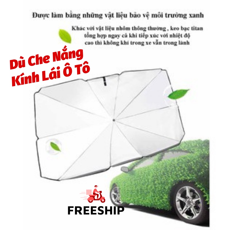 Ô Che Nắng Kính Lái Ô Tô, Dù Che Nắng Kính Lái Xe Hơi Chắn Tia UV, Giảm Nhiệt Bảo Vệ Nội Thất LEON OFFICIAL