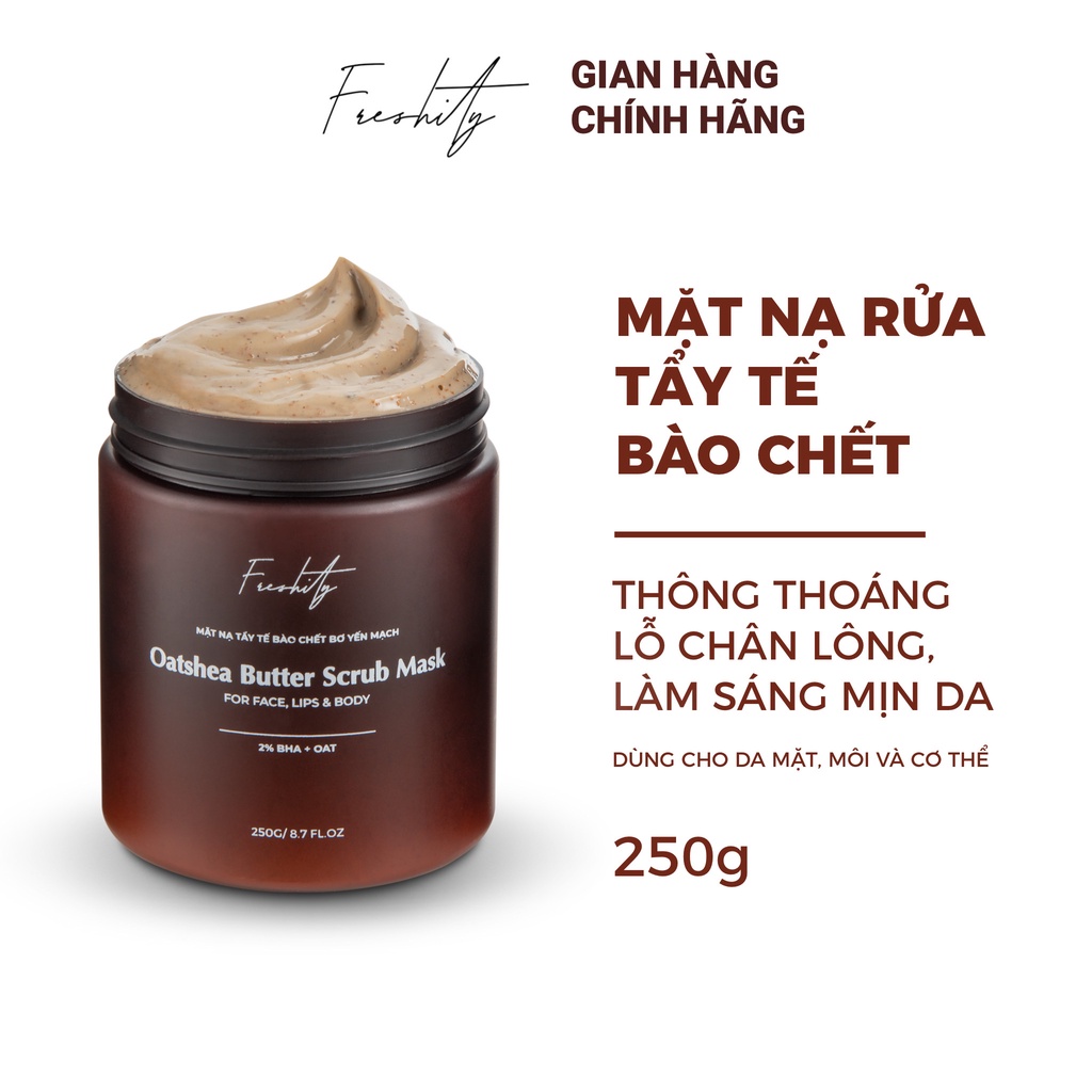 Combo sữa dưỡng thể trắng da và mặt nạ tẩy tế bào chết Freshity Milky Body Lotion 250g &amp; Oatshea Butter Scrub Mask 250g