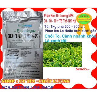 Phân Bón Lá 30 10 10 Te Nhập Khẩu Thổ Nhĩ Kỳ Bung Nhánh Khỏe, Xanh Cây Dày lá túi 1kg