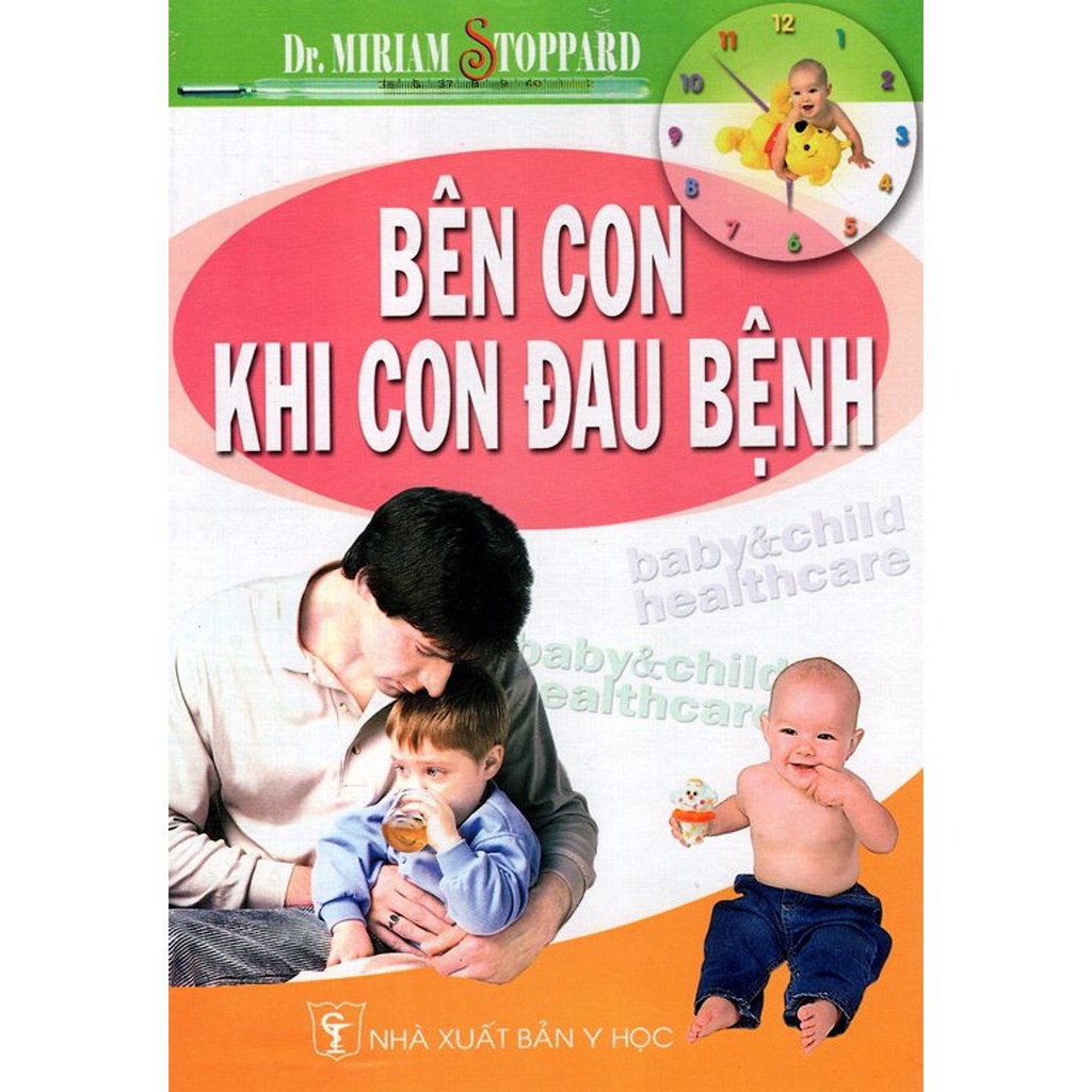 Bên Con Khi Con Đau Bệnh