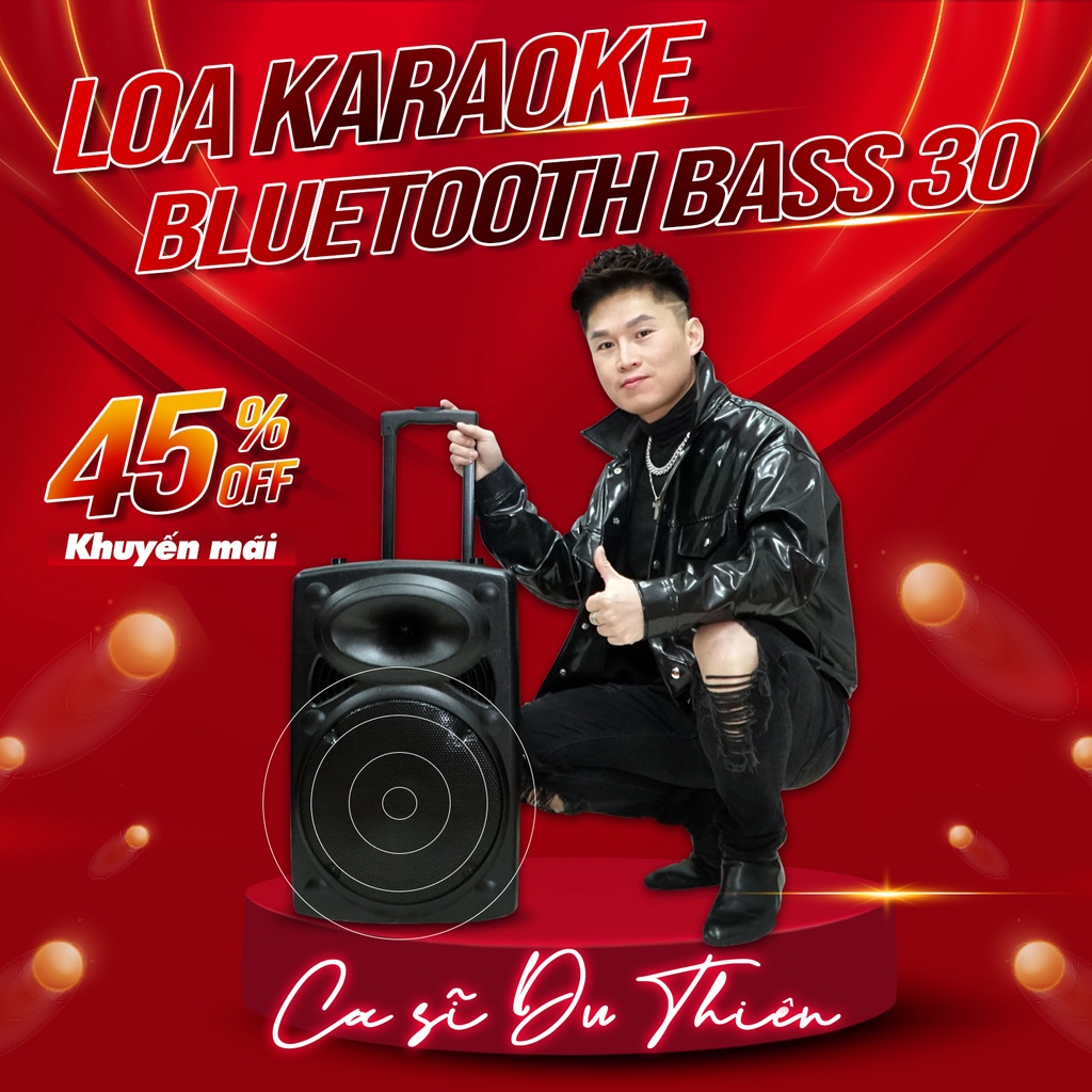 LOA KÉO CÔNG SUẤT LỚN KẾT NỐI BLUETOOTH KARAOKE CAO CẤP [RẺ VÔ ĐỊCH]