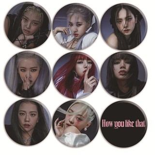 Set 9 huy hiệu BLACKPINK How you like that