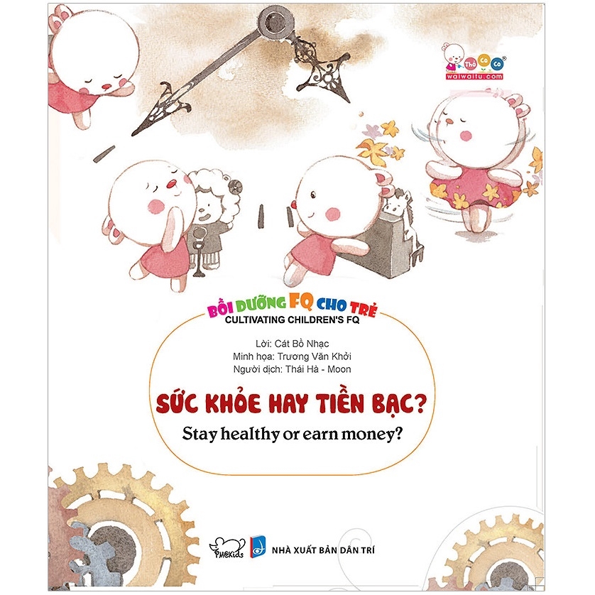 Sách - Sức Khỏe Hay Tiền Bạc (Song Ngữ) - Bồi Dưỡng FQ Cho Trẻ 4