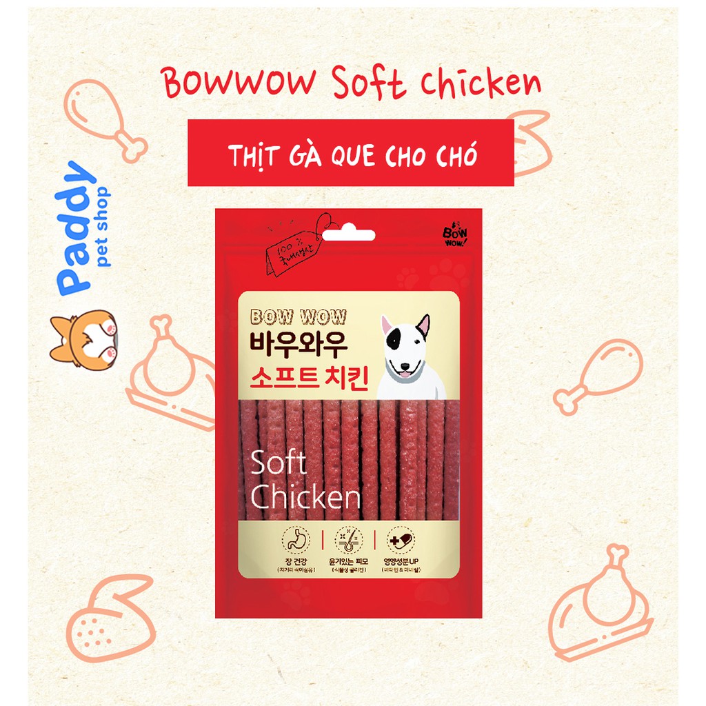 Gà Que Bowwow Soft Chicken Snack Cho Chó (Túi lớn 150g)