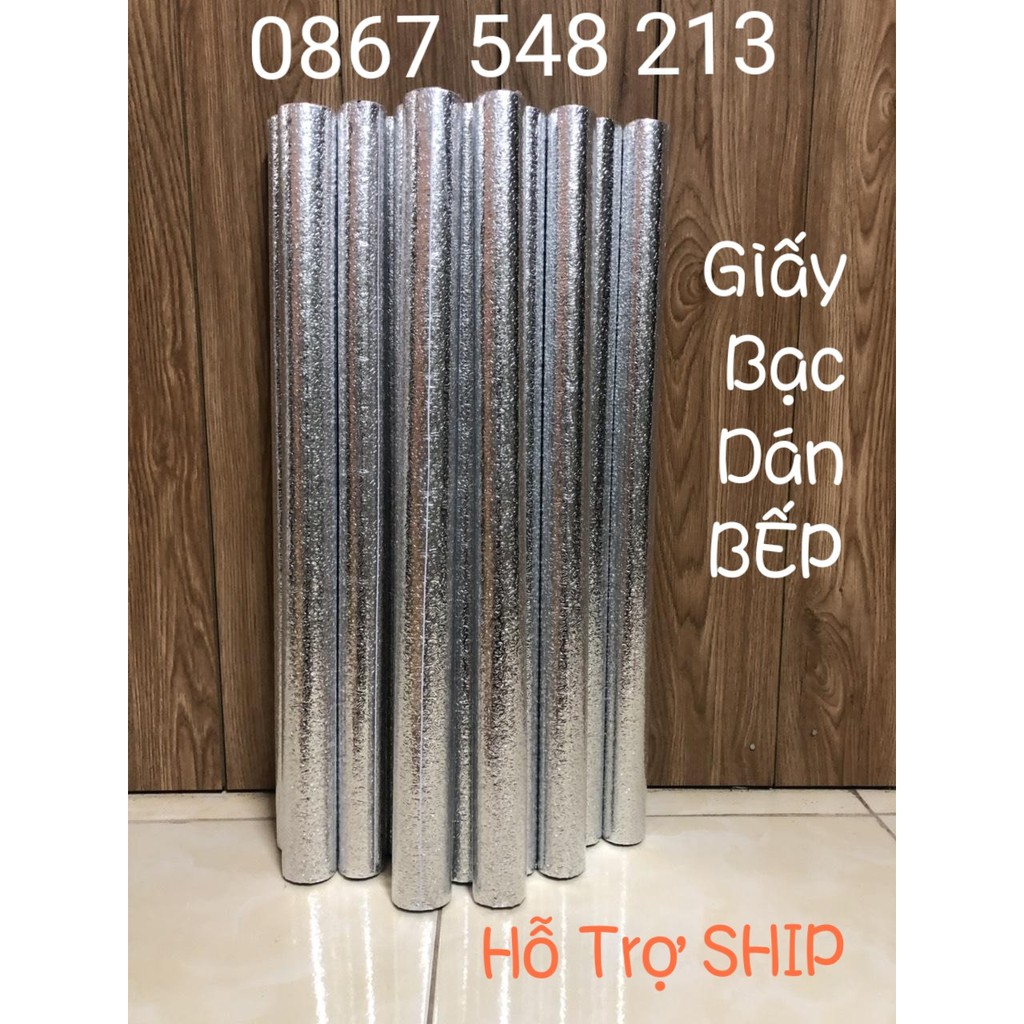 GIẤY BẠC DÁN BẾP CÁCH NHIỆT CHỐNG THẤM DỄ LAU CHÙI KHỔ LỚN 60 X 3M