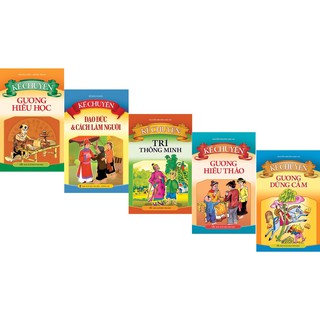 Sách: Combo Kể Chuyện Trí Tuệ, Nhân Nghĩa Người Xưa (TB) ( 5 Cuốn)