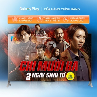 [E-voucher] - Phim thuê Chị Mười Ba: 3 Ngày Sinh Tử trên ứng dụng Galaxy Play