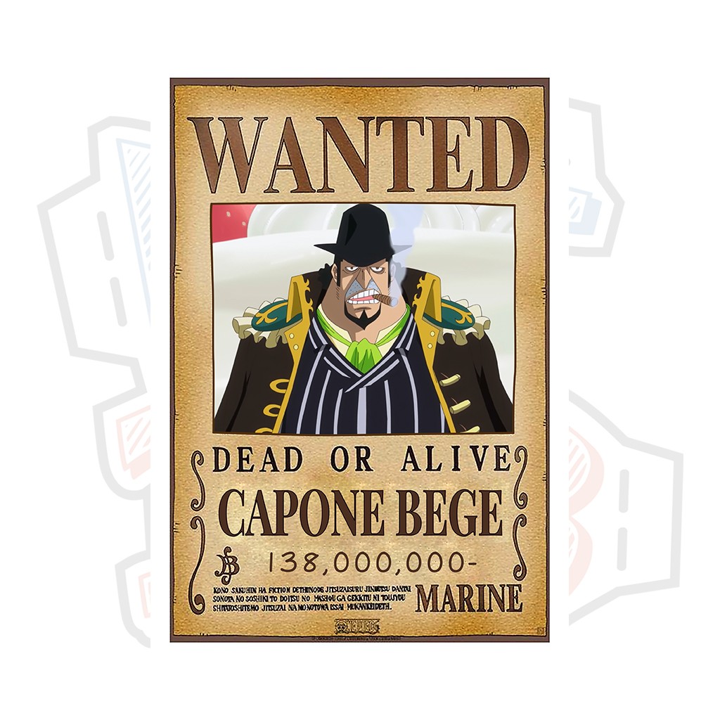 Poster truy nã Capone Bege ver 2 (Siêu tân tinh) - One Piece