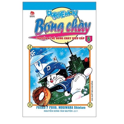 Sách - Doraemon Bóng chày - Truyền kì về bóng chày siêu cấp Tập 6 - 8935244816068