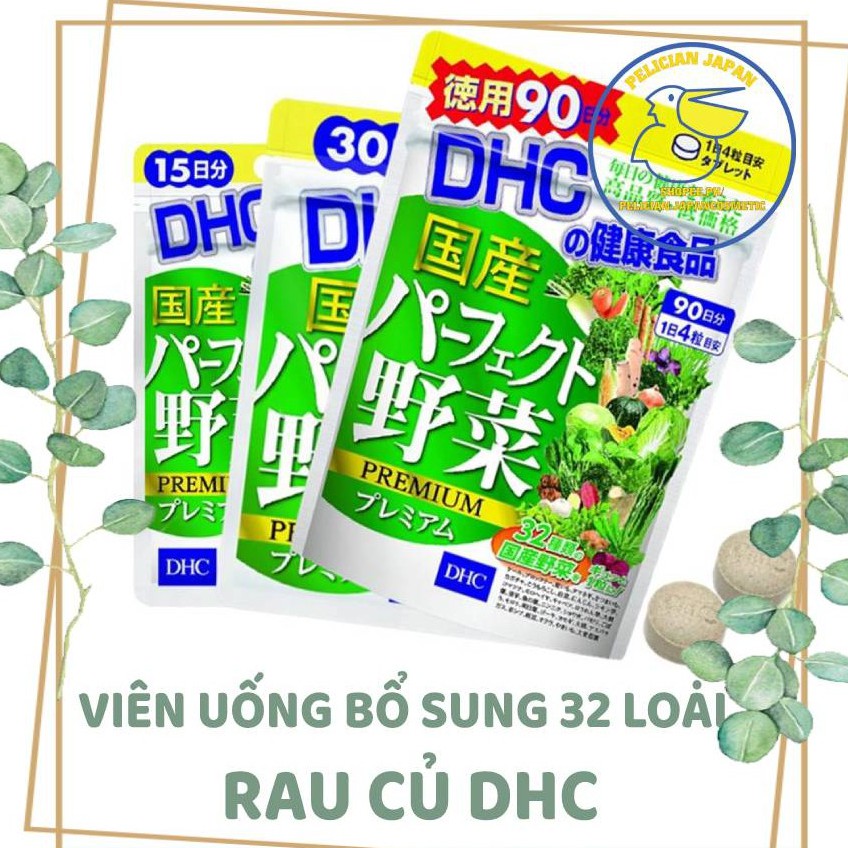 VIÊN UỐNG BỔ SUNG 32 LOẠI RAU CỦ DHC VEGETABLE PREMIUM