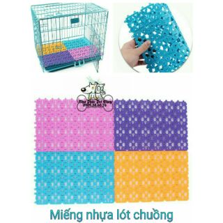 🐶🐱 Miếng nhựa lót chuồng cún meo.