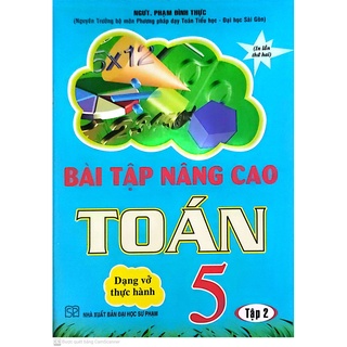 Sách-Bài tập nâng cao toán 5 tập 2 dạng vở thực hành