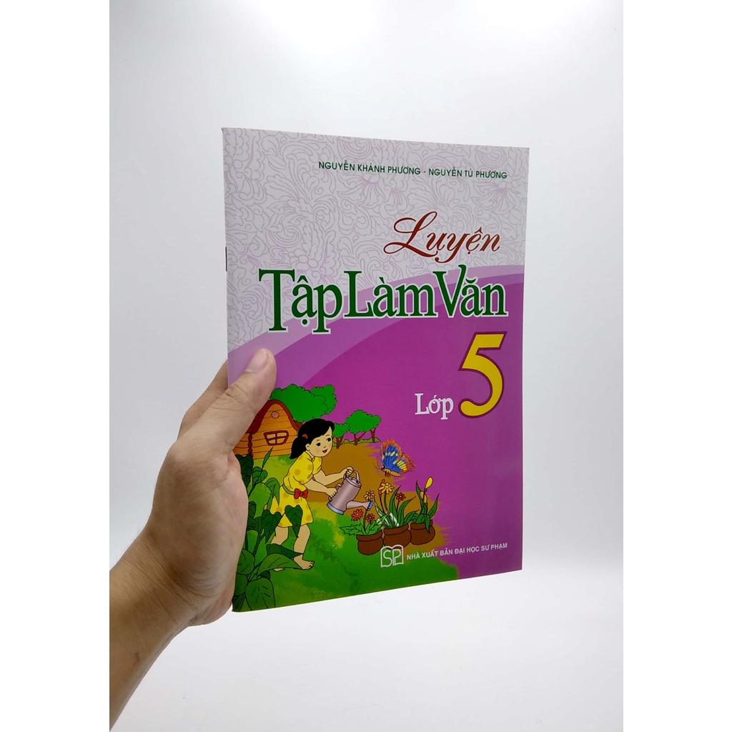 Sách Luyện Tập Làm Văn Lớp 5 (Tái Bản 2022)