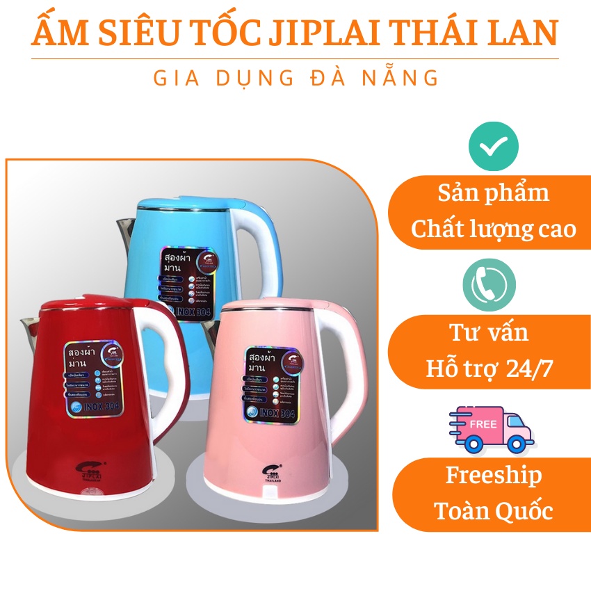 Ấm siêu tốc Jiplai Thái Lan  CAO CẤP  ấm đun siêu tốc 2 lớp loại lớn 2,5L - Công suất 1800W