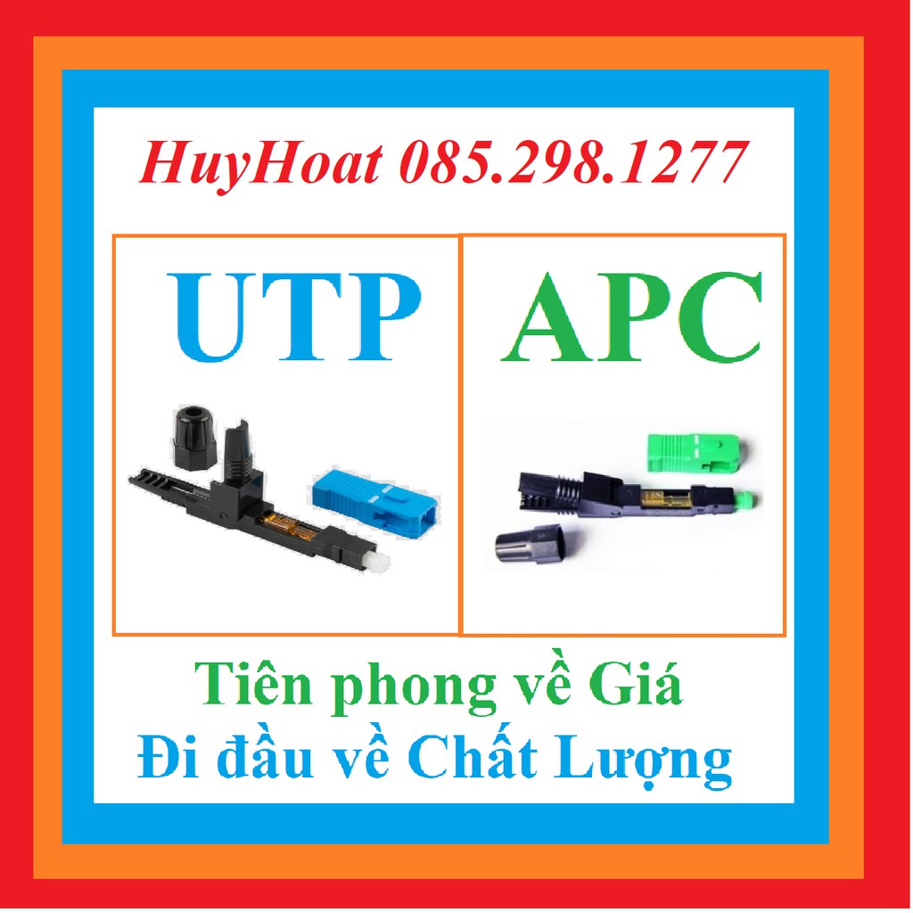 Đầu nối quang fast conector SC APC và SC UPC