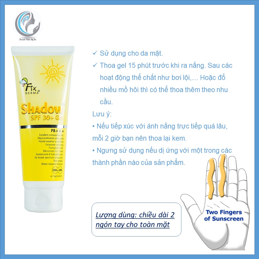 Kem Chống Nắng cho da dầu mụn Fixderma Shadow SPF 30+ Gel 75g CN01