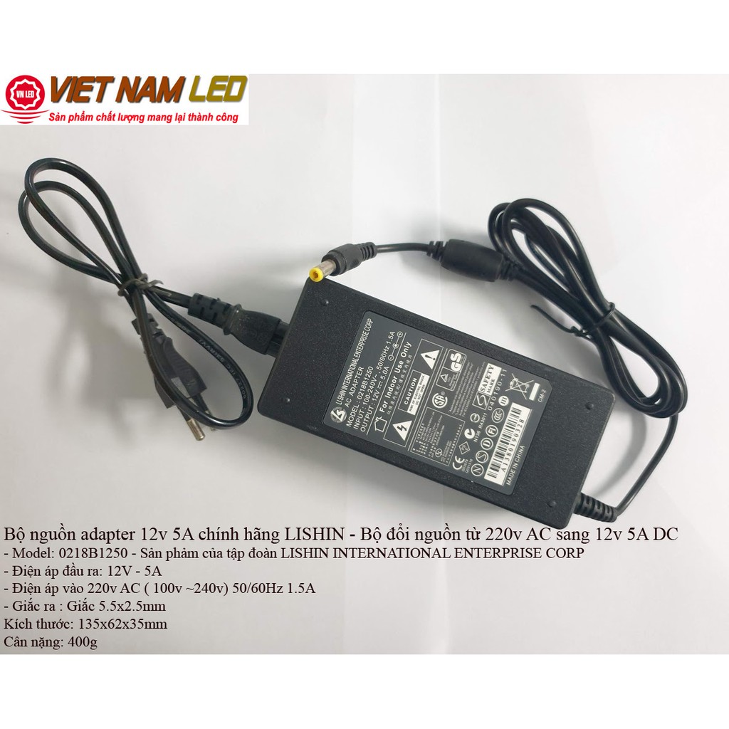 Bộ nguồn adapter 12v 5A chính hãng LISHIN - Bộ đổi nguồn từ 220v AC sang 12v 5A DC
