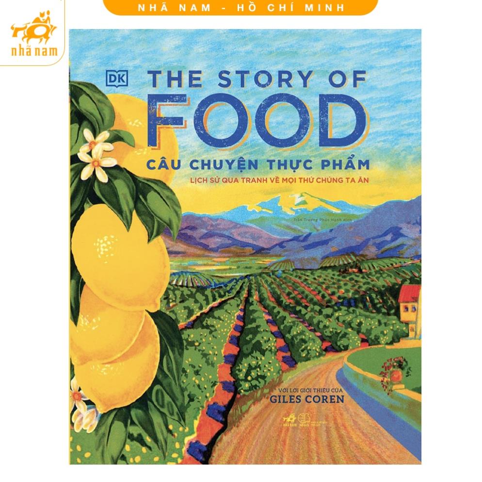 Sách - The story of food - Câu chuyện thực phẩm (Bìa cứng) (Nhã Nam)