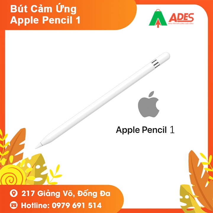 Bút Cảm Ứng Apple Pencil 1 - Bảo Hành Chính Hãng 12 Tháng Tại Apple Việt Nam