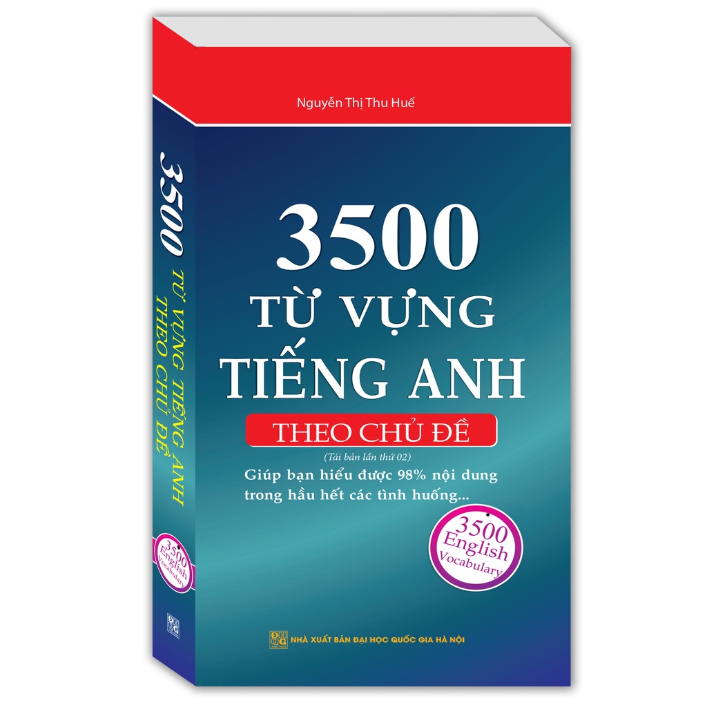 Sách 3500 Từ Vựng Tiếng Anh Theo Chủ Đề (Tái Bản 2018)