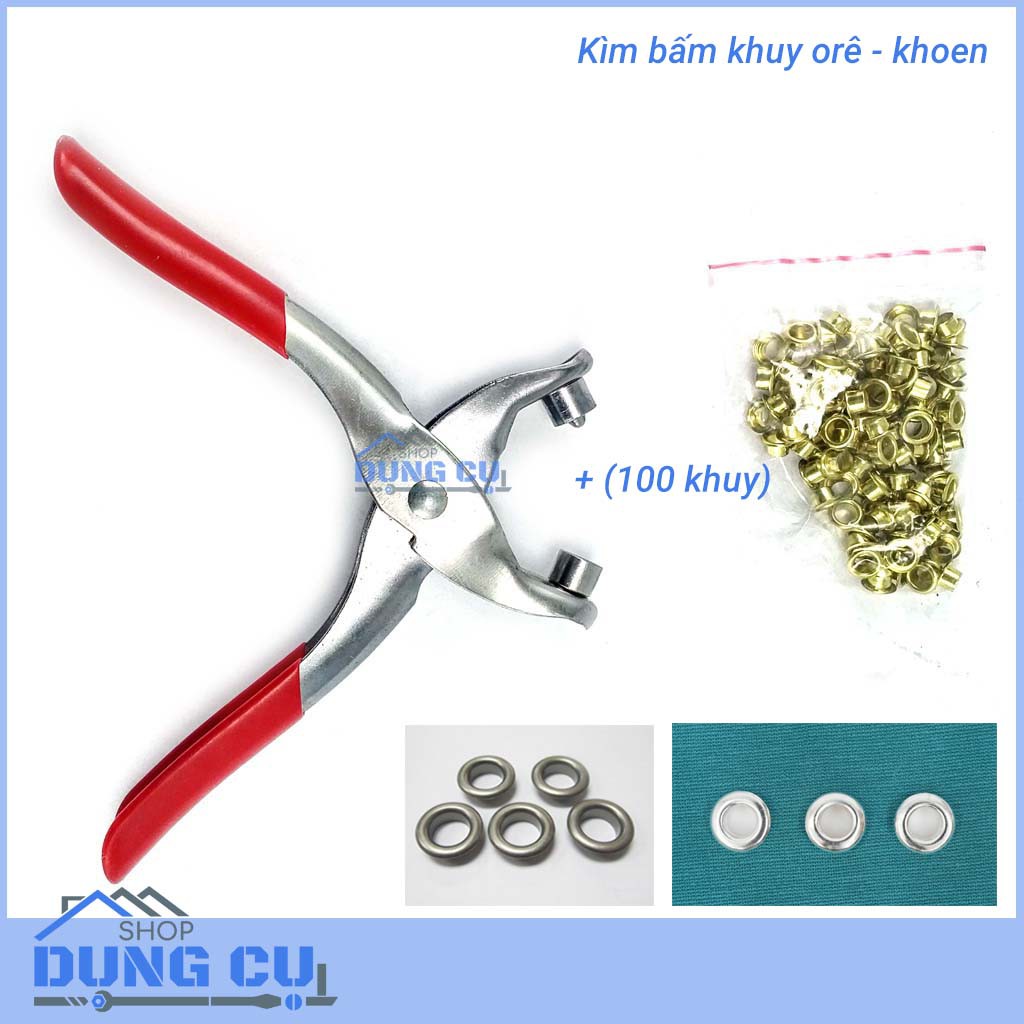 Kìm bấm khuy ô rê, bấm khoen, bấm khuy mắt ngỗng