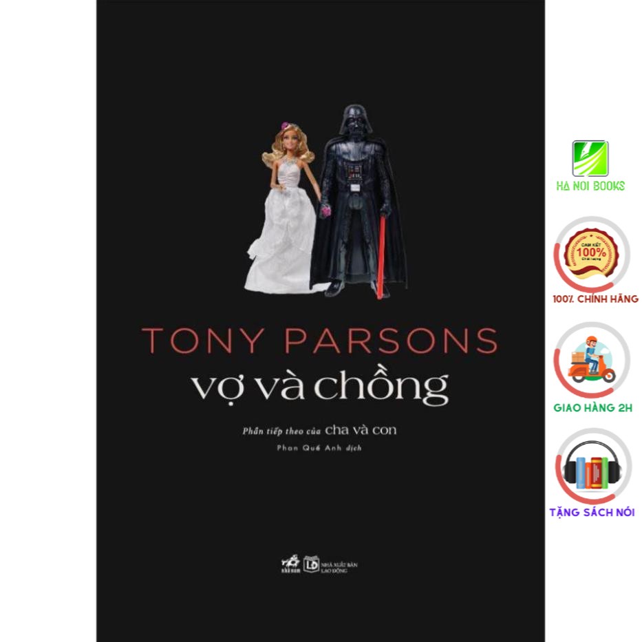 Sách - Tiểu Thuyết - Vợ và chồng Tác giả: Tony Parsons (Nhã Nam)