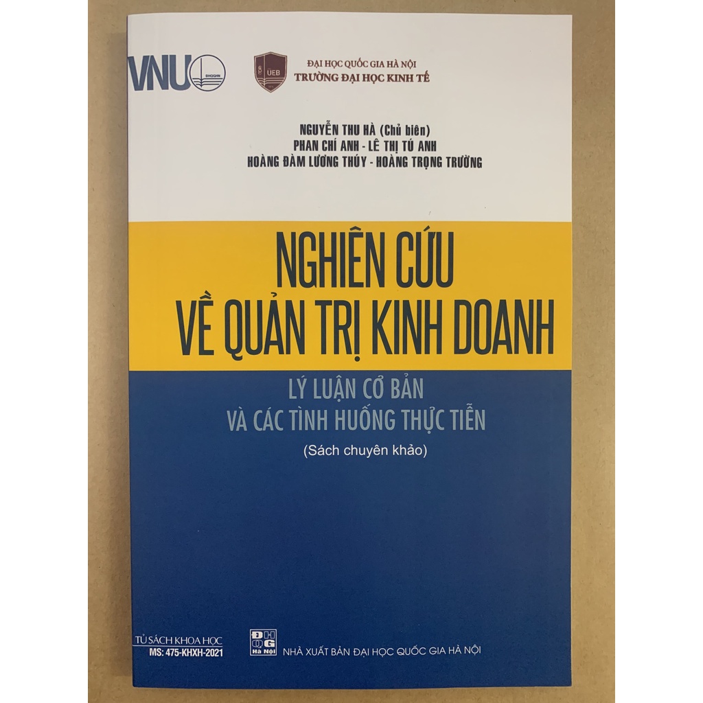 Sách - Nghiên Cứu Về Quản Trị Kinh Doanh - Lý Luận Cơ Bản Và Các Tình Huống Thực Tiễn