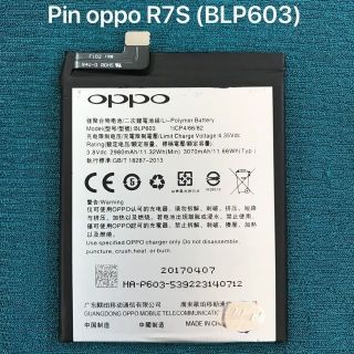 Pin Oppo R7S/ BLP603 3070mAh xịn có bảo hành