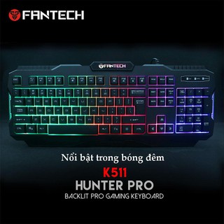 Bàn phím Gaming LED Backlit HUNTER PRO FANTECH K511