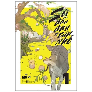 Sách - sói đầu đàn và cún nhỏ - tập 1