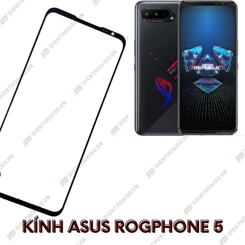 Mặt kính asus rog phone 5