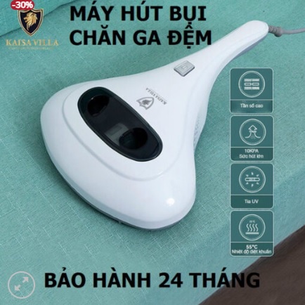 Máy Hút Bụi Chăn Ga Gối Nệm Khử Khuẩn Tia UV Kaisa Villa