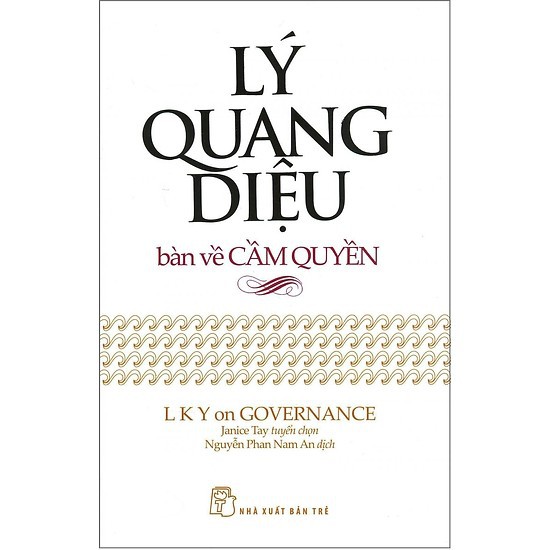 Sách - Lý Quang Diệu bàn về cầm quyền