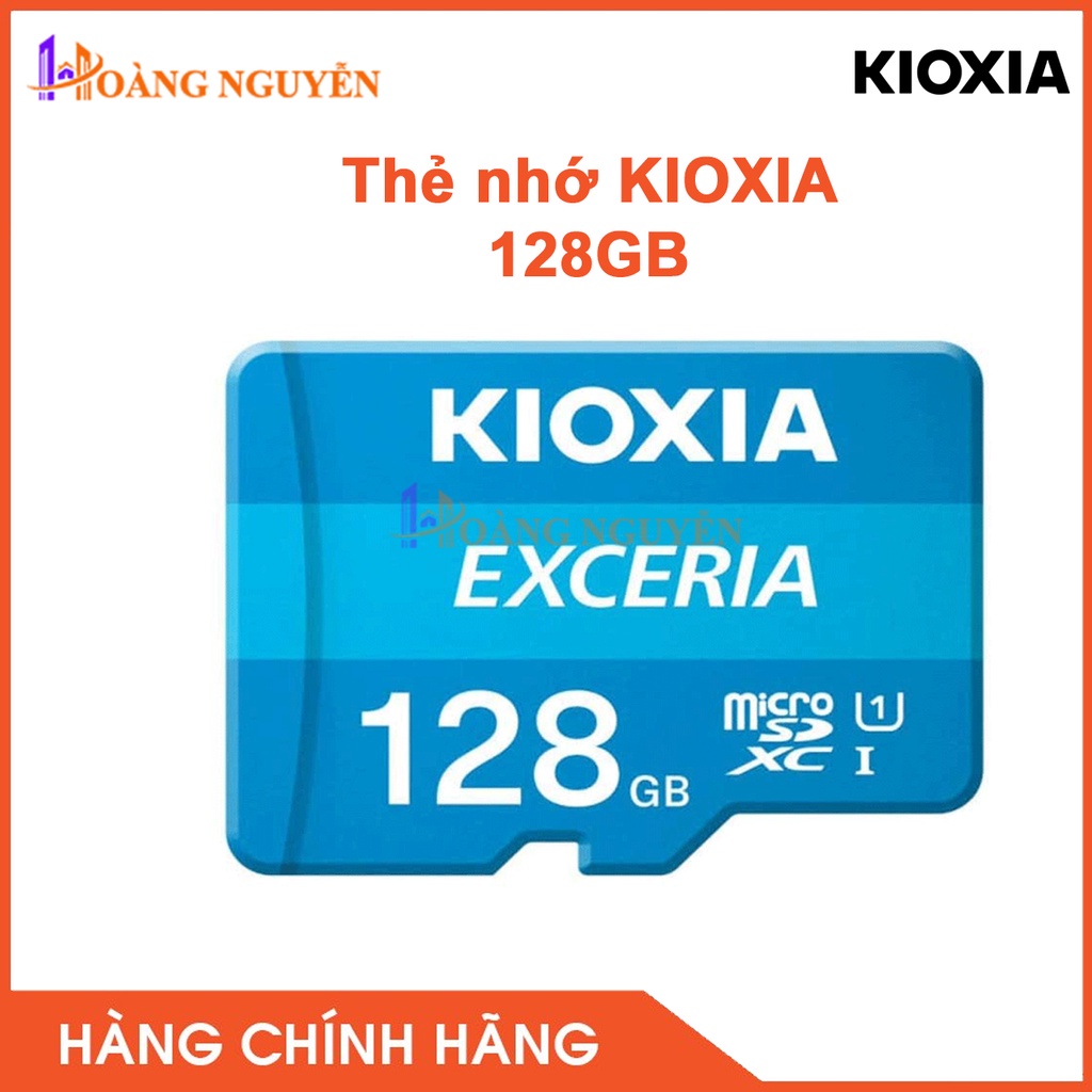 [NHÀ PHÂN PHỐI] Thẻ nhớ  Kioxia Exceria 128GB