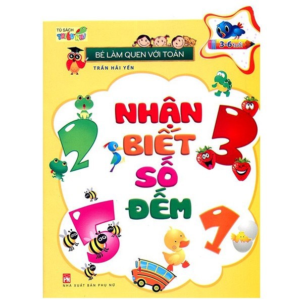 Sách - Bé Làm Quen Với Toán - Nhận Biết Số Đếm