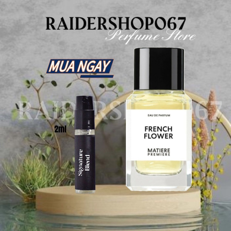 Nước hoa FRENCH FLOWER - MATIÈRE PREMIÈRE