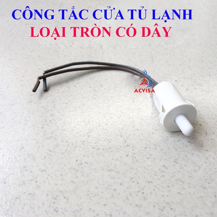 Công tắc cánh cửa tủ quần áo, tủ lạnh - công tắc hành trình mở cửa đèn sáng tròn loại dây/ loại rắc cắm - GIÁ TỐT