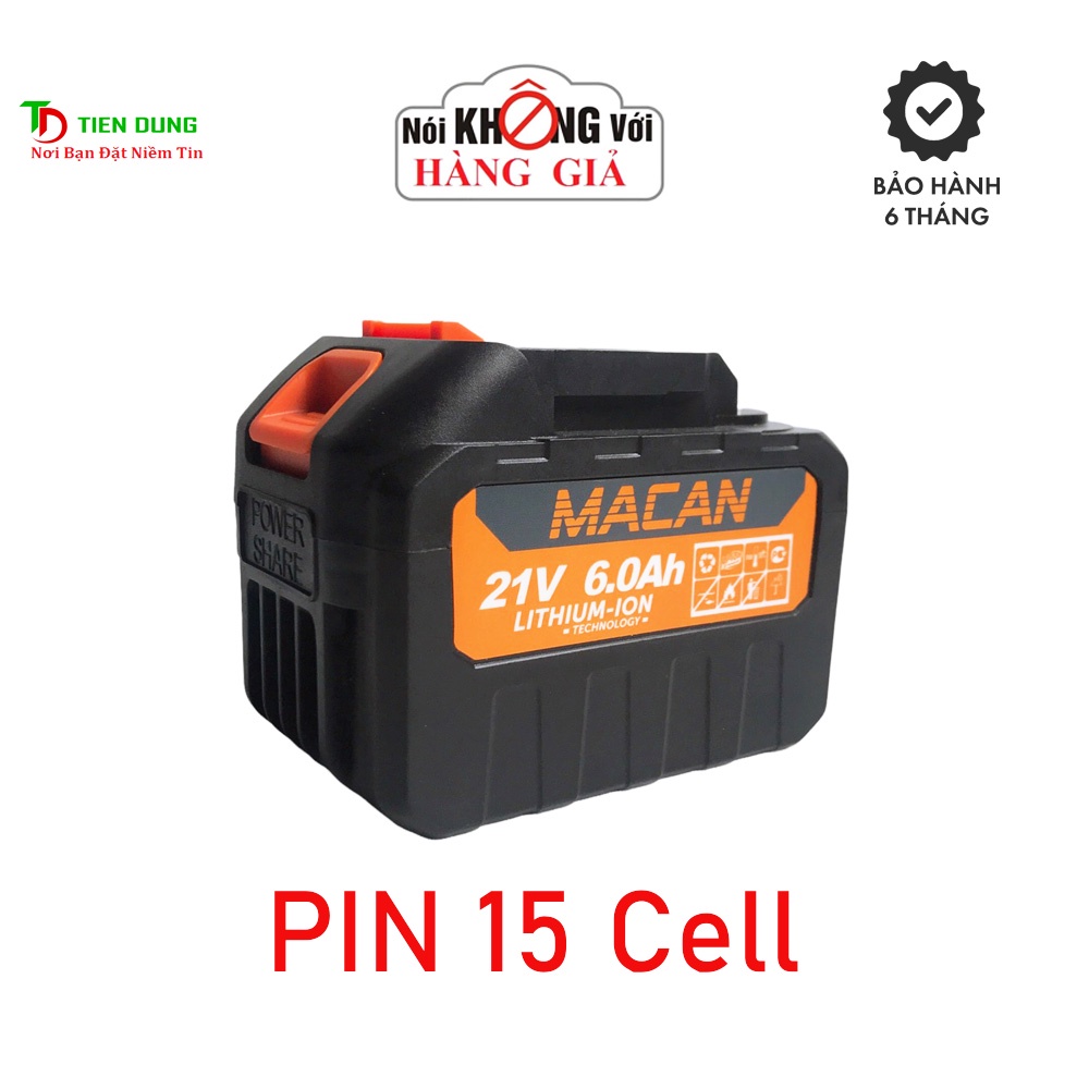 Pin MACAN 15 Cell 21V dung lượng cao chân pin phổ thông.